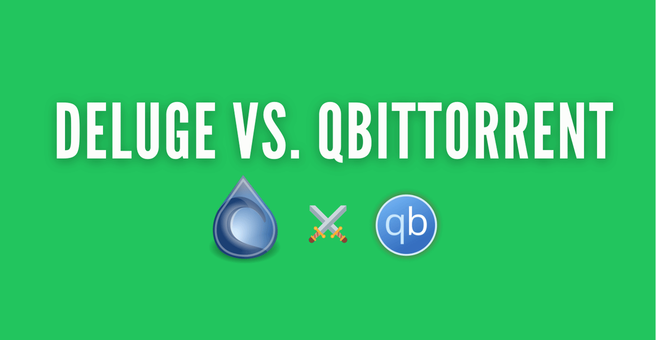 Deluge vs qBittorrent