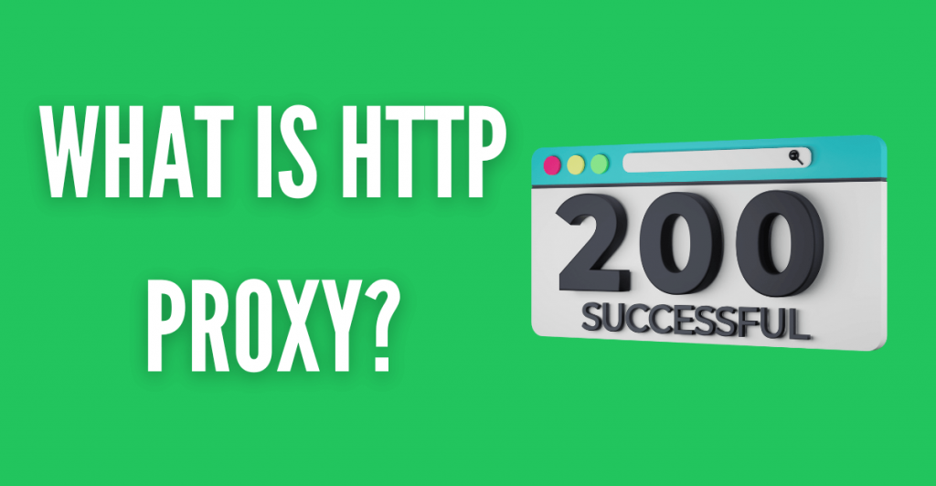 HTTP PROXY