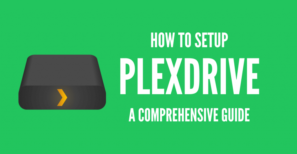 Plexdrive guide