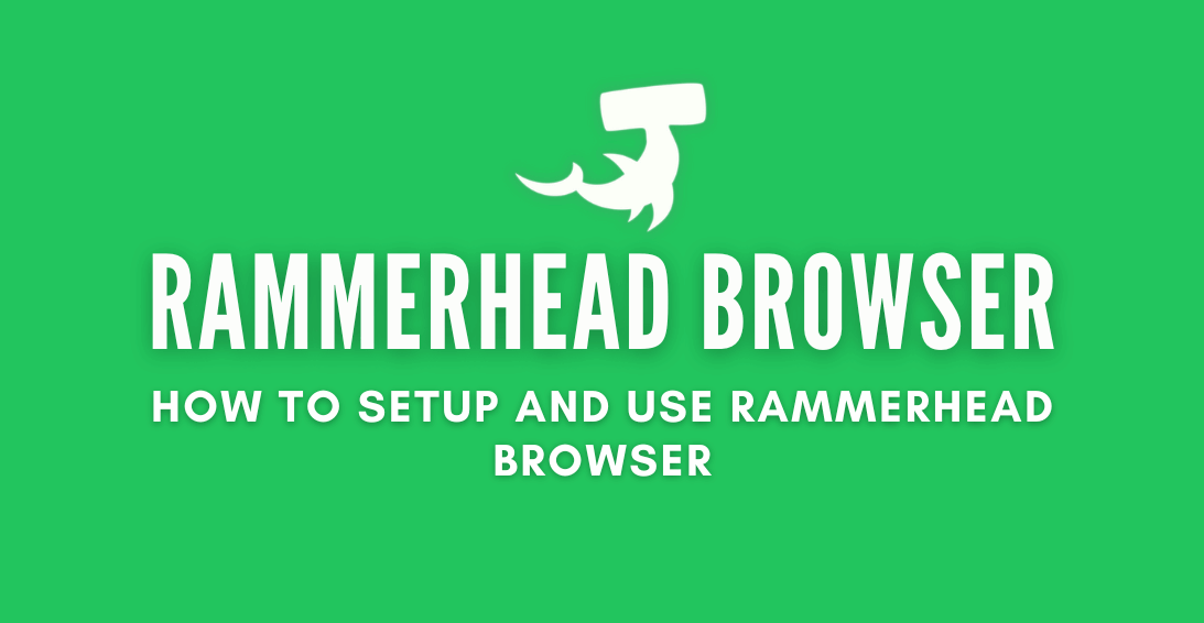 Rammerhead Browser