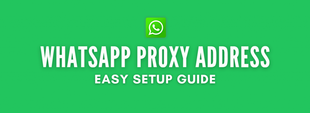 WhatsApp Proxy 