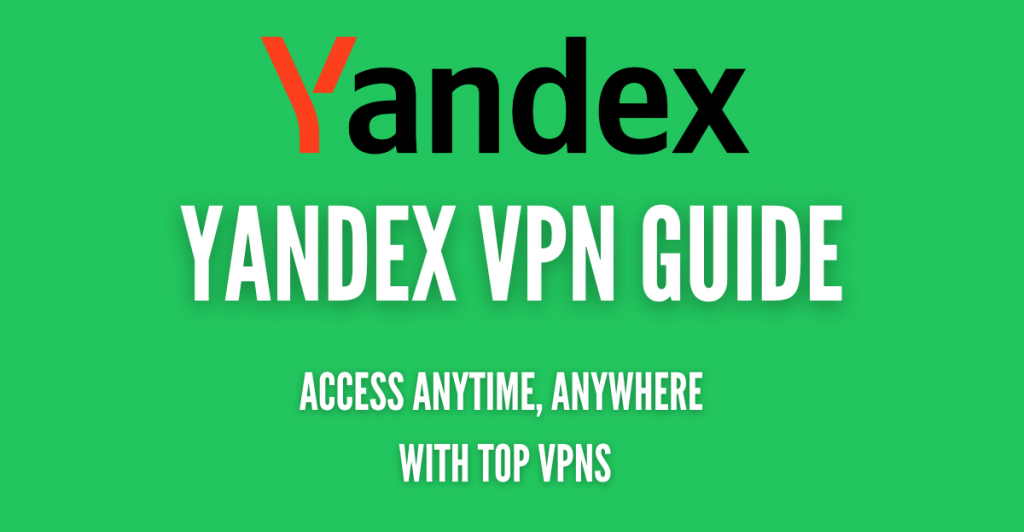 Yandex.com VPN