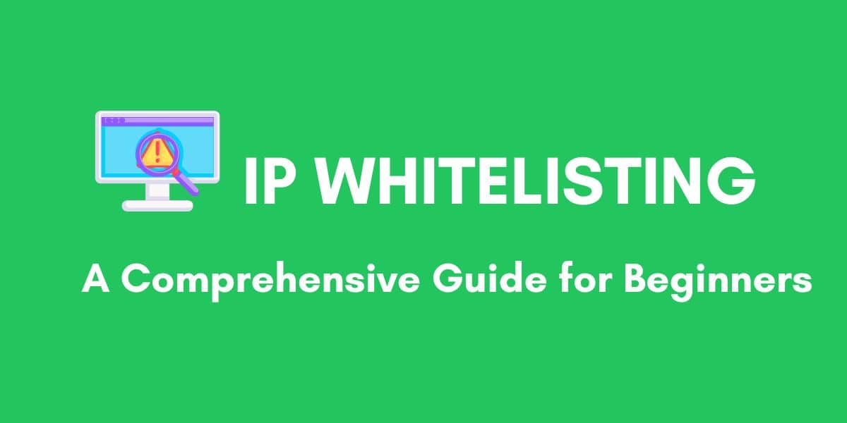 This article covers the fundamentals, use cases, implementation steps, and how IP whitelisting integrates with other security measures like proxy servers.