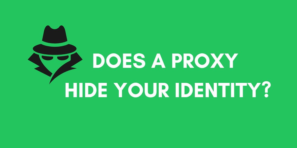 A proxy primarily hides your IP address, providing some level of anonymity. However, it does not completely hide your identity