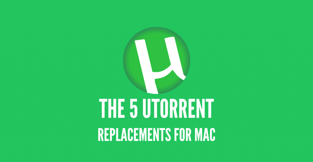 utorrent replacement for mac